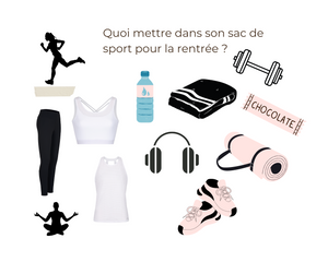 Quoi mettre dans son sac de sport pour la rentrée ?